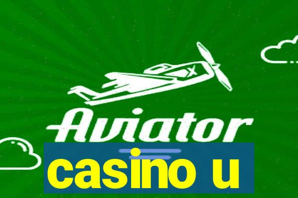 casino u