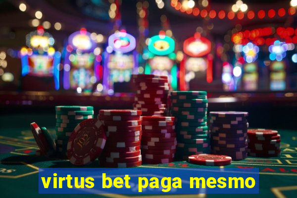 virtus bet paga mesmo