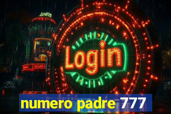 numero padre 777