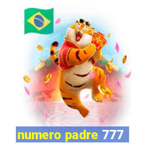 numero padre 777