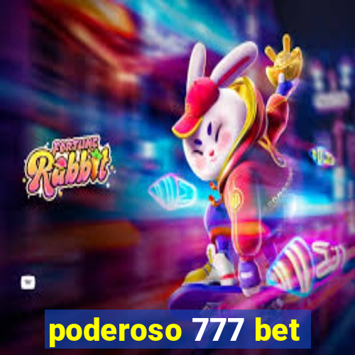 poderoso 777 bet