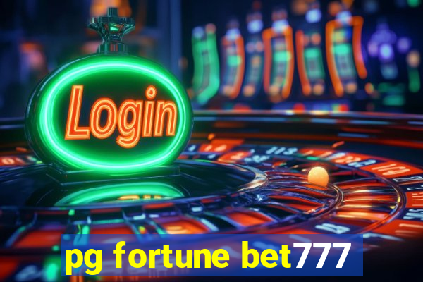 pg fortune bet777