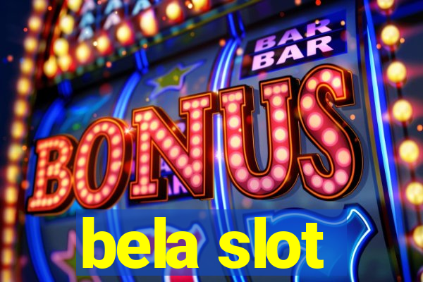 bela slot