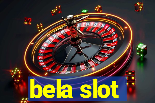 bela slot