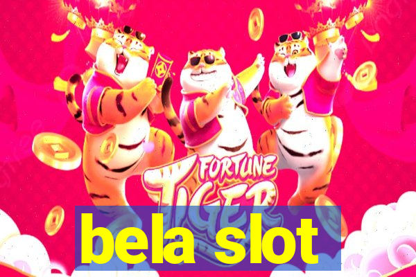 bela slot