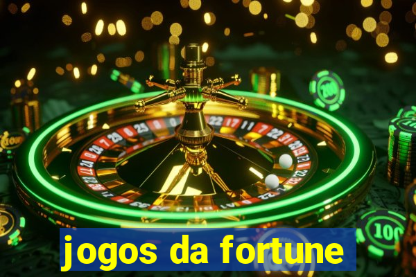 jogos da fortune