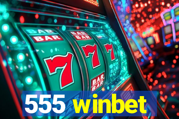 555 winbet