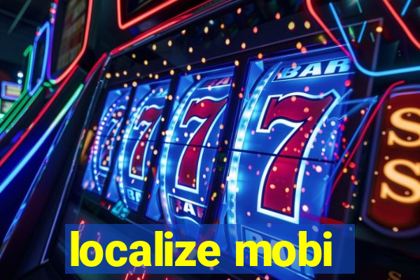 localize mobi