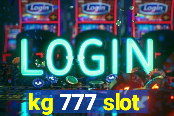 kg 777 slot