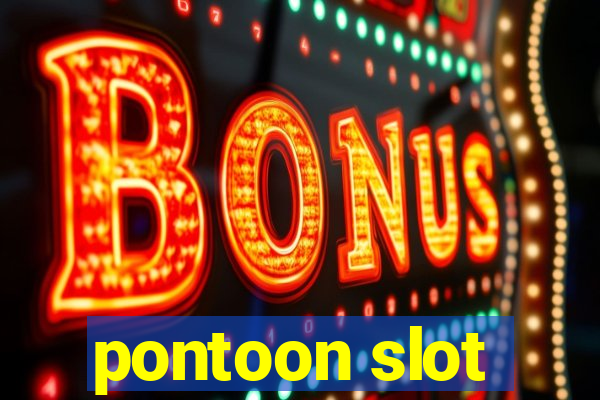 pontoon slot