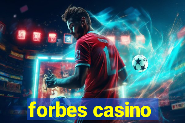 forbes casino