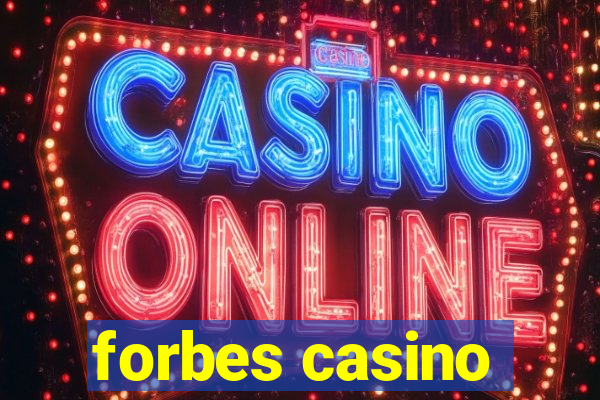 forbes casino