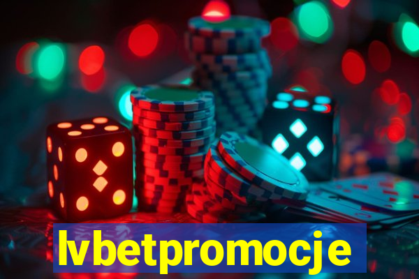 lvbetpromocje