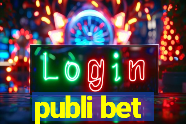 publi bet