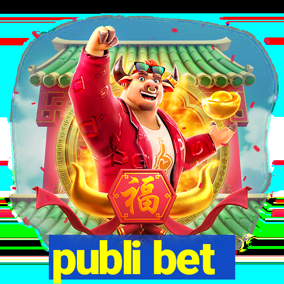 publi bet