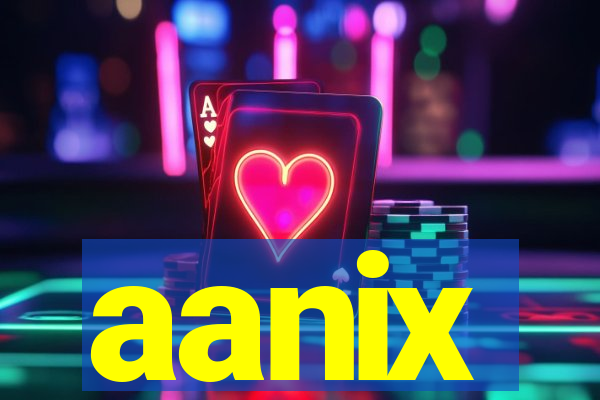 aanix