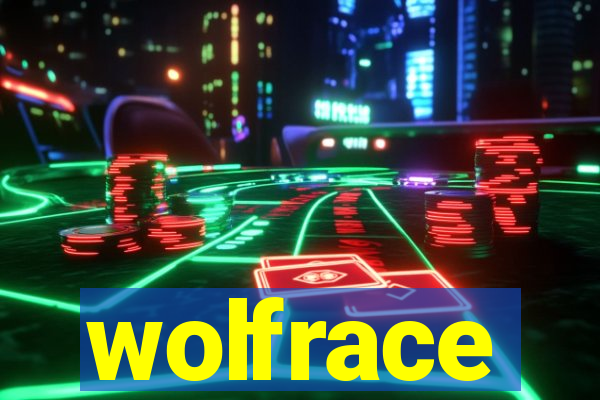 wolfrace