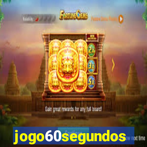 jogo60segundos