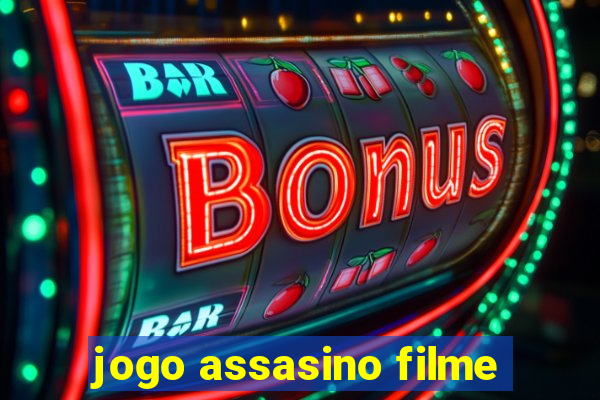 jogo assasino filme