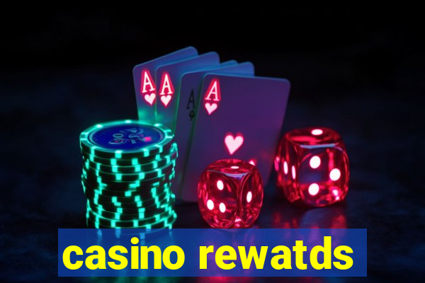 casino rewatds