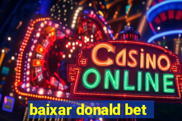 baixar donald bet