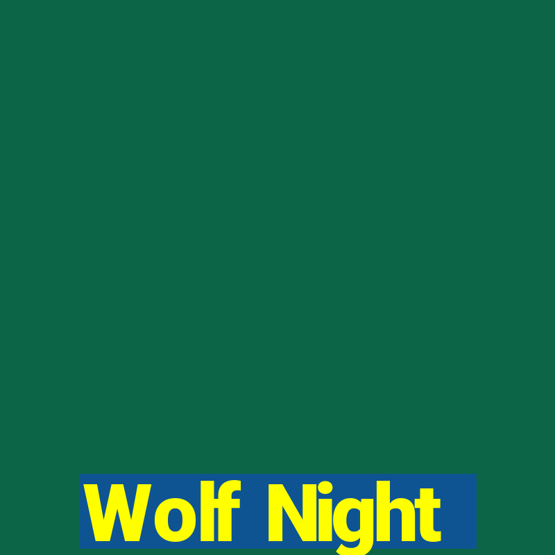 Wolf Night