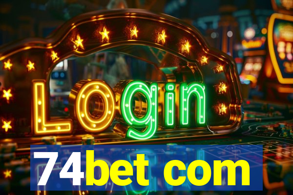 74bet com