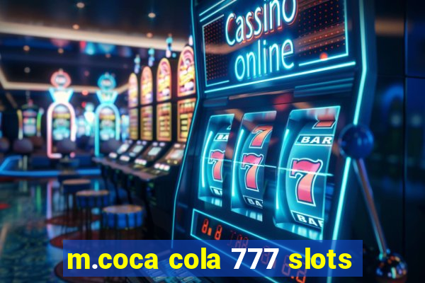 m.coca cola 777 slots