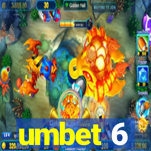 umbet 6