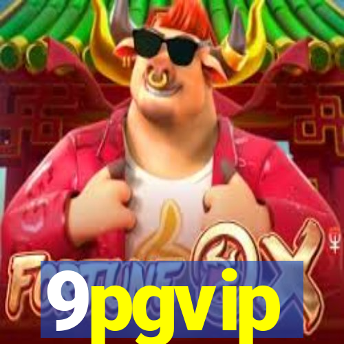 9pgvip