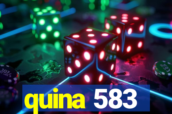 quina 583