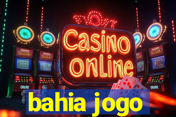 bahia jogo