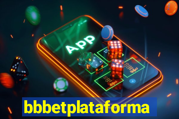 bbbetplataforma