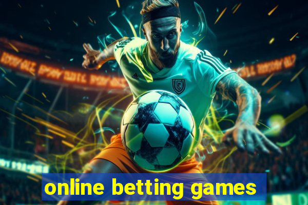 online betting games