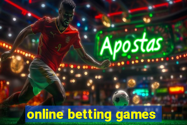 online betting games