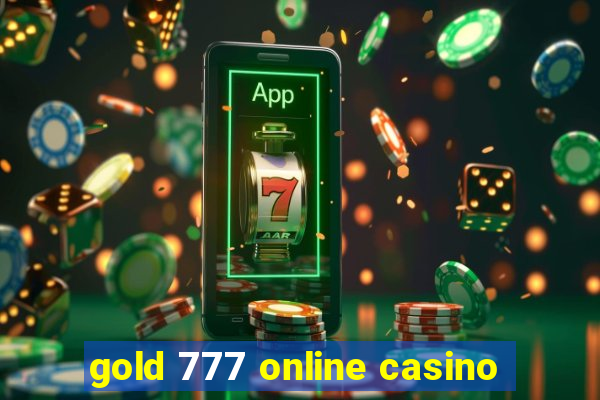 gold 777 online casino