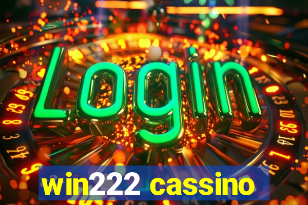 win222 cassino