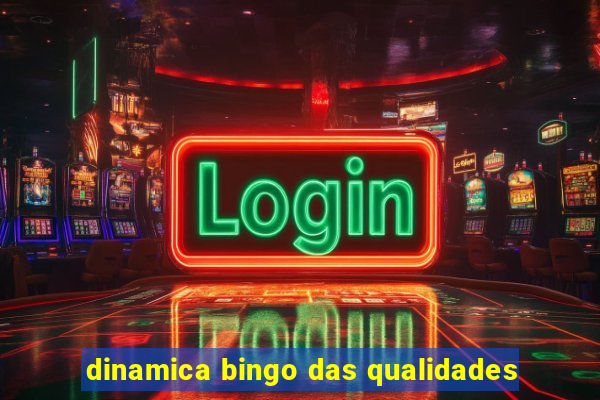 dinamica bingo das qualidades