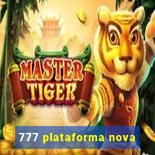 777 plataforma nova