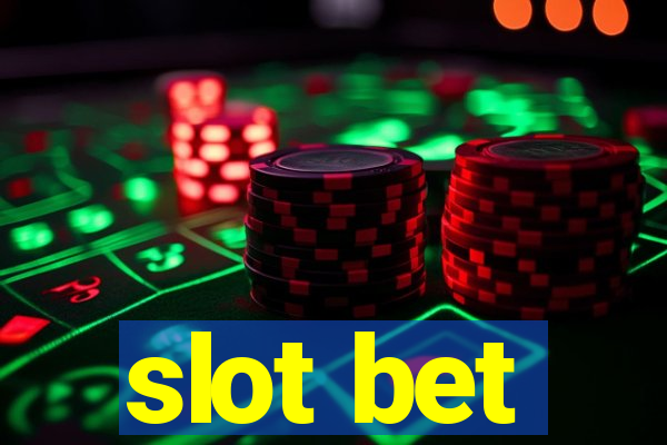 slot bet