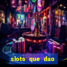 slots que dao bonus no cadastro