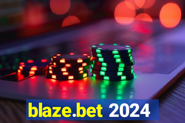 blaze.bet 2024