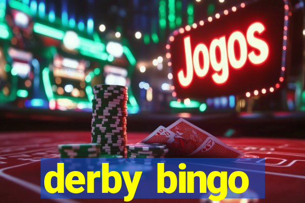 derby bingo