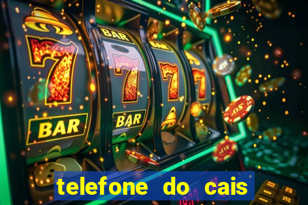 telefone do cais da vila nova