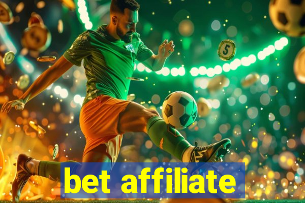 bet affiliate