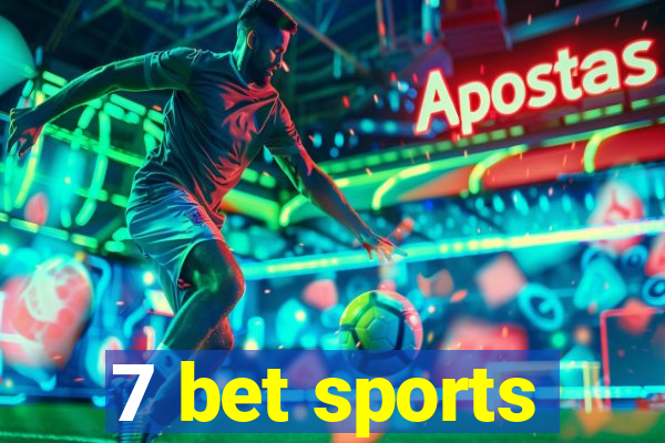 7 bet sports