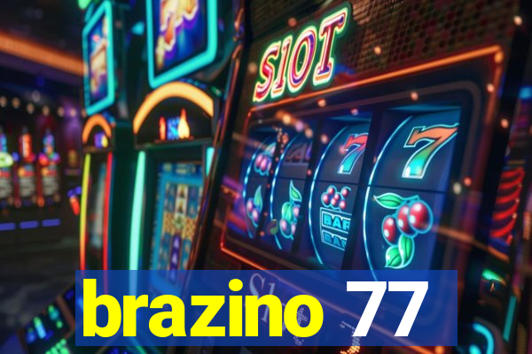 brazino 77