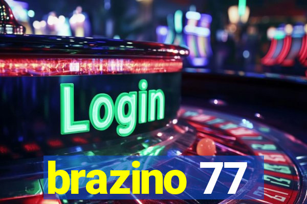 brazino 77