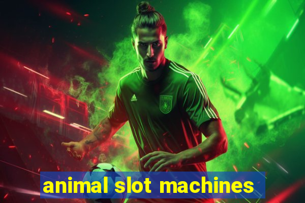 animal slot machines