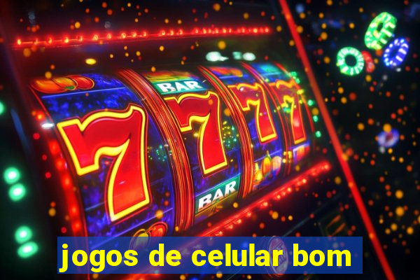 jogos de celular bom